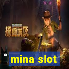 mina slot