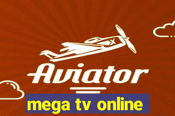 mega tv online