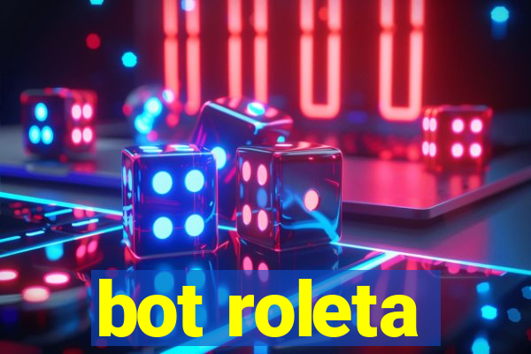 bot roleta