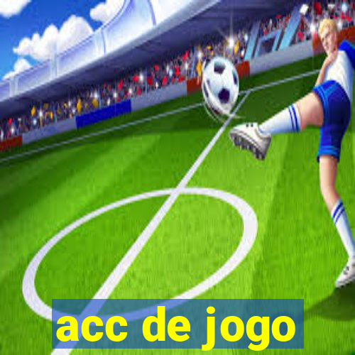 acc de jogo