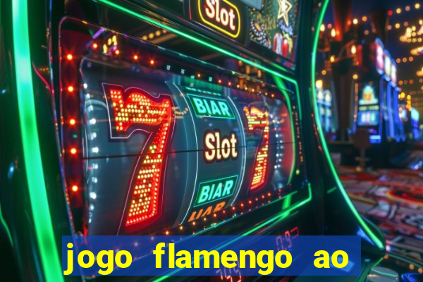 jogo flamengo ao vivo multicanais