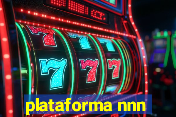 plataforma nnn