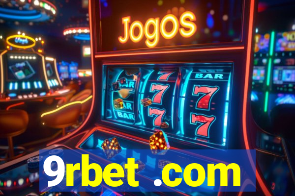 9rbet .com