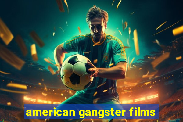 american gangster films