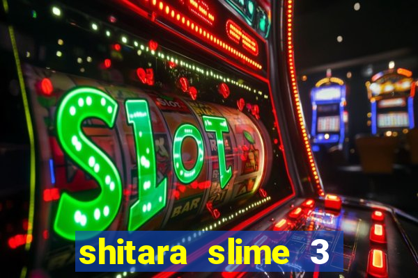 shitara slime 3 temporada dublado