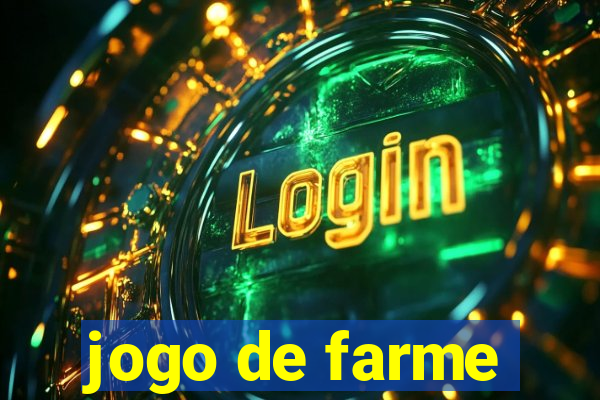 jogo de farme