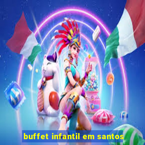 buffet infantil em santos