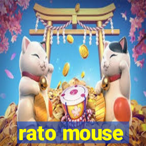 rato mouse