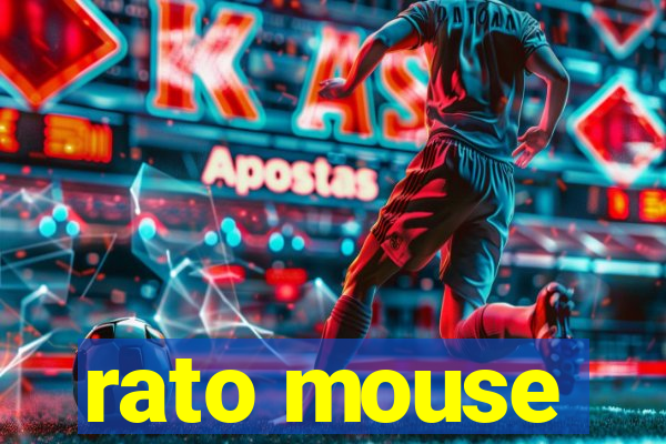 rato mouse