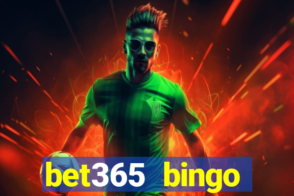 bet365 bingo android app