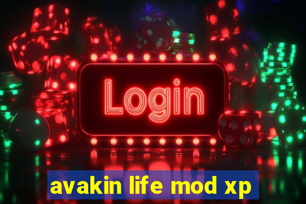 avakin life mod xp