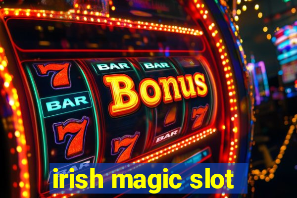 irish magic slot