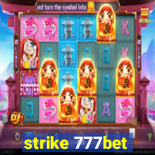 strike 777bet