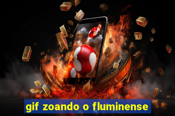 gif zoando o fluminense