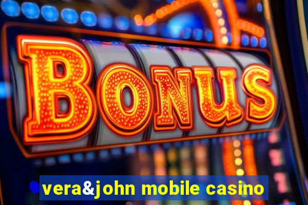 vera&john mobile casino