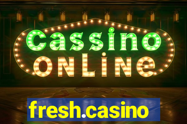 fresh.casino