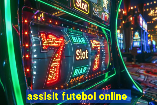 assisit futebol online