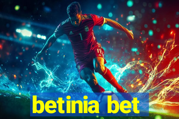 betinia bet