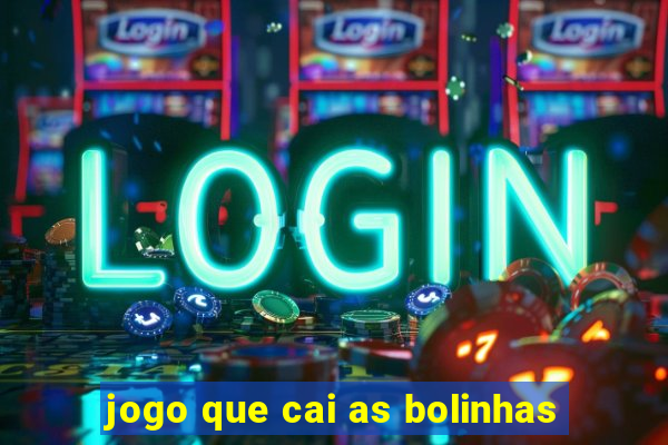 jogo que cai as bolinhas