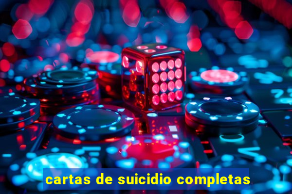 cartas de suicidio completas