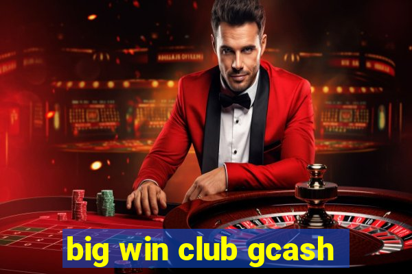 big win club gcash