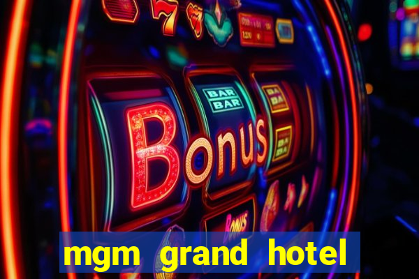 mgm grand hotel and casino address