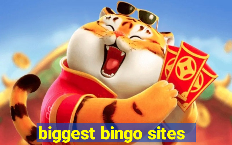 biggest bingo sites