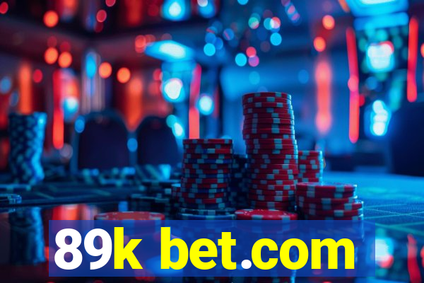 89k bet.com