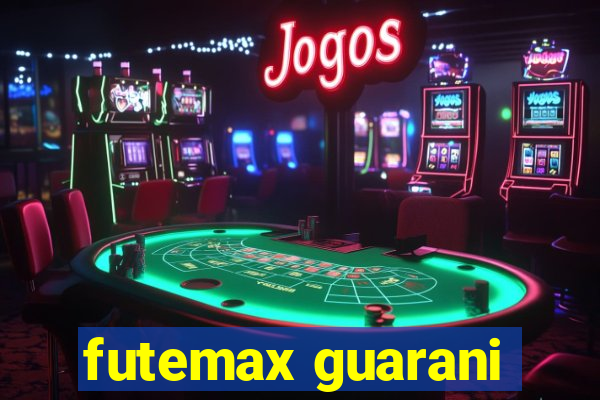 futemax guarani