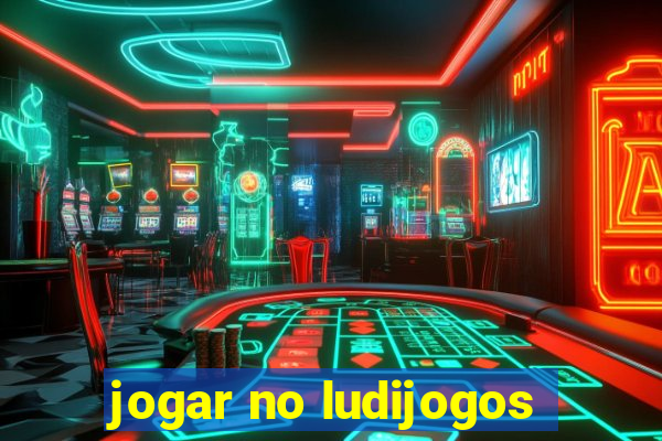 jogar no ludijogos