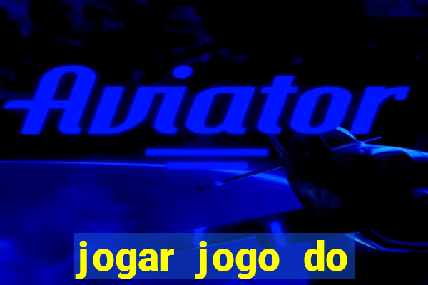 jogar jogo do tigrinho gratis