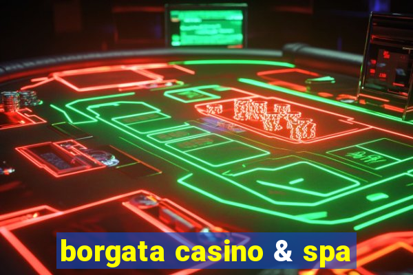 borgata casino & spa