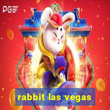 rabbit las vegas