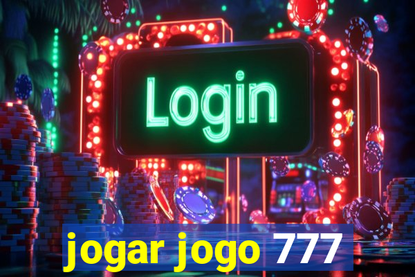 jogar jogo 777