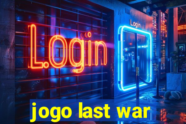 jogo last war