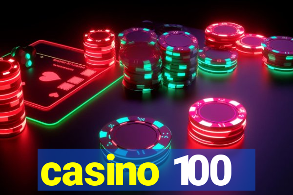 casino 100