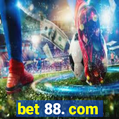 bet 88. com