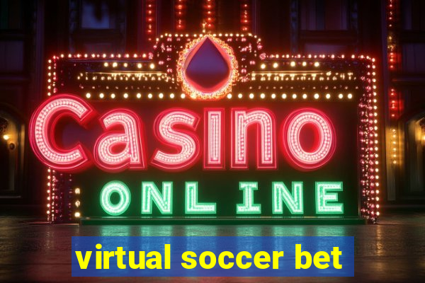 virtual soccer bet