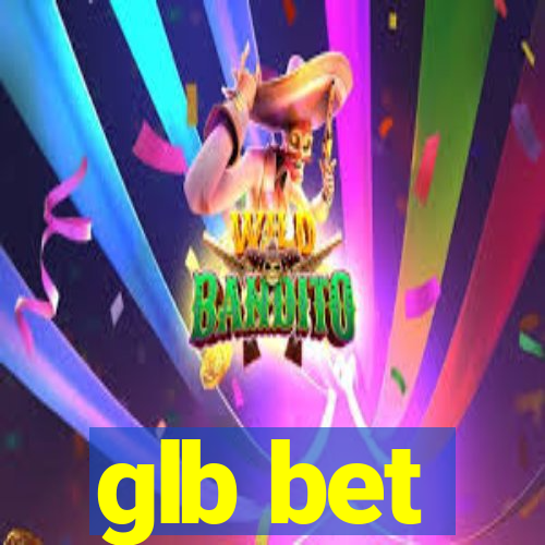 glb bet