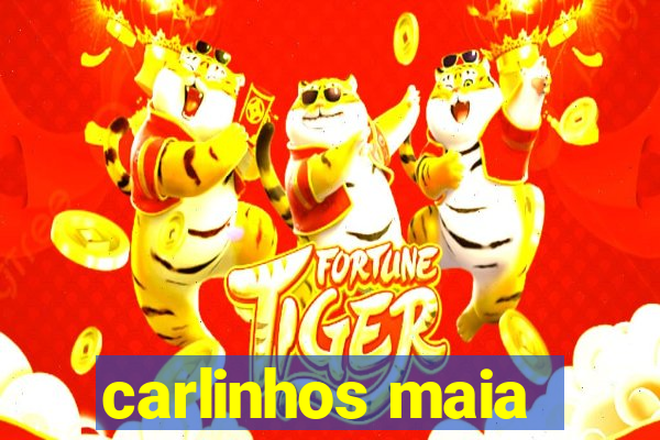 carlinhos maia