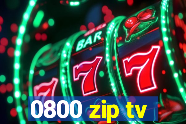 0800 zip tv