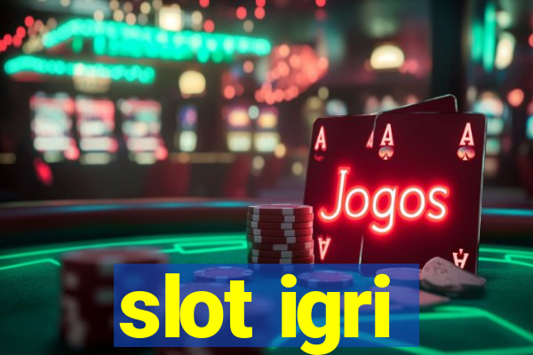 slot igri