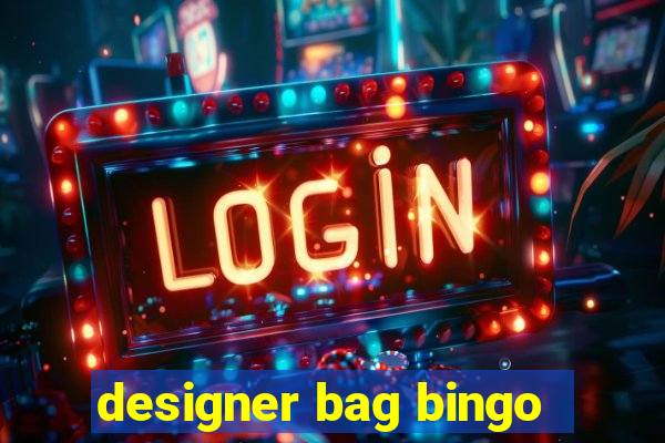 designer bag bingo