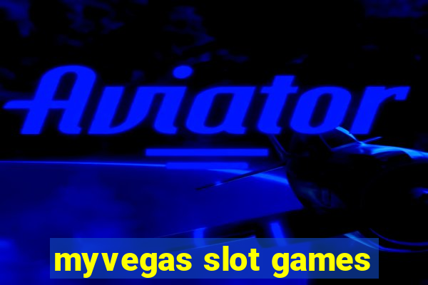 myvegas slot games