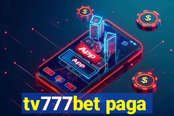 tv777bet paga