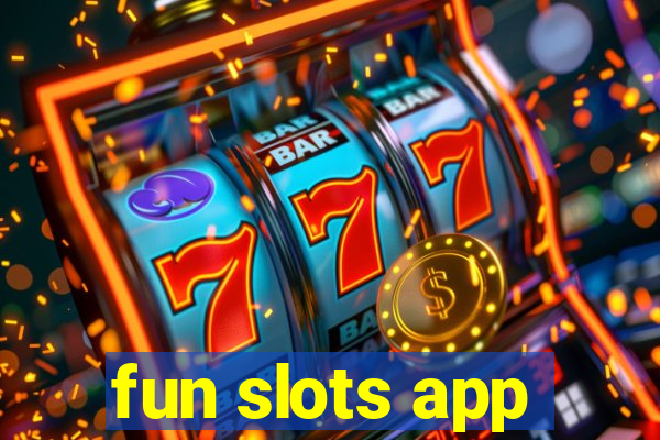 fun slots app