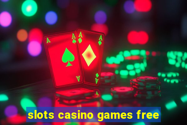 slots casino games free