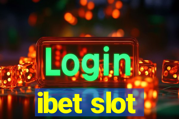 ibet slot