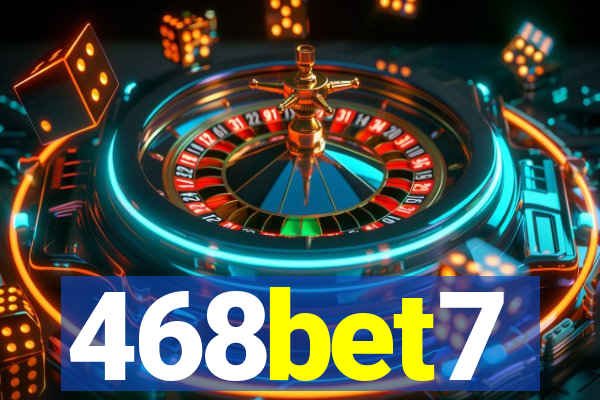 468bet7