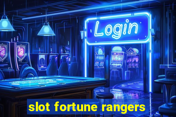 slot fortune rangers